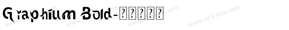 Graphium Bold字体转换